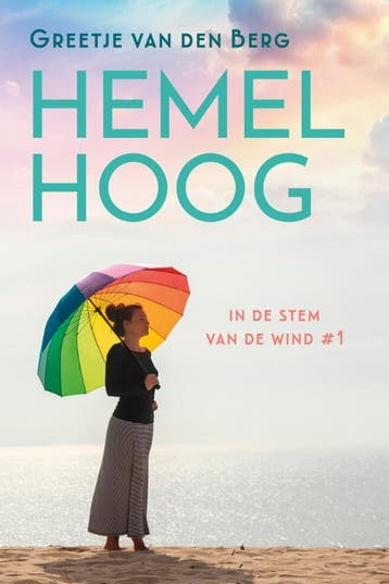 Hemelhoog / In de stem van de wind / 1 - Greetje van den, Verzenden, Zo goed als nieuw, Greetje van den Berg