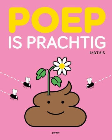 Poep Is Prachtig |  | Nieuw, Ophalen of Verzenden, Nieuw
