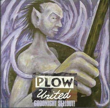 cd - Plow United - Goodnight Sellout!, Verzenden, Zo goed als nieuw