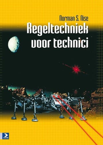 Regeltechniek voor technici, 9789039527016, Boeken, Verzenden, Zo goed als nieuw, HBO