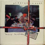 LP gebruikt - Altered Images - Happy Birthday, Verzenden, Zo goed als nieuw