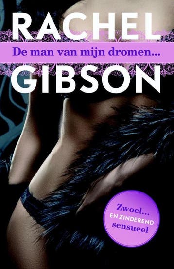 De man van mijn dromen... / Chinooks hockey team / 6, Verzenden, Zo goed als nieuw, Rachel Gibson