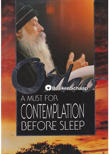 A Must for Contemplation Before Sleep Bhagwan Shree Rajneesh, Boeken, Verzenden, Gelezen