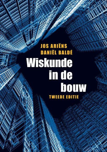 Wiskunde in de bouw - Jos Ariens 9789043025928, Verzenden, Zo goed als nieuw, Jos Ariens