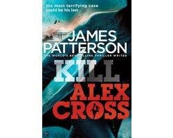 Kill Alex Cross - Kill Alex Cross, Boeken, Ophalen of Verzenden, Nieuw