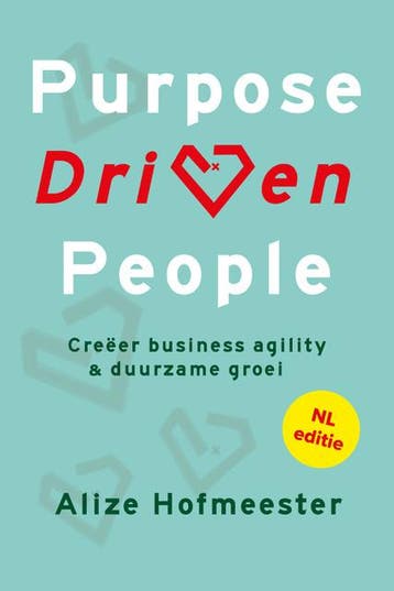 Purpose Driven People | Alize Hofmeester | Nieuw, Ophalen of Verzenden, Nieuw, Alize Hofmeester