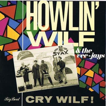 cd - Howlin Wilf &amp; The Vee-Jays - Cry Wilf!, Verzenden, Zo goed als nieuw
