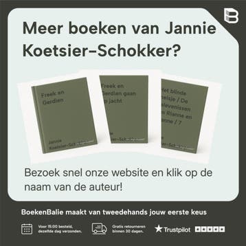 Freek en Gerdien en de inbrekers / Freek & Gerdien / 5, Verzenden, Gelezen, Jannie Koetsier-Schokker