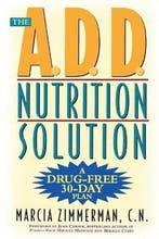 The ADD Nutrition Solution 9780805061284 Marcia Zimmerman, Verzenden, Gelezen, Marcia Zimmerman
