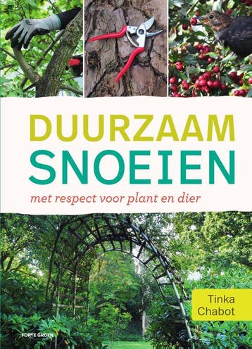 Duurzaam Snoeien | Tinka Chabot | Nieuw, Ophalen of Verzenden, Nieuw, Tinka Chabot