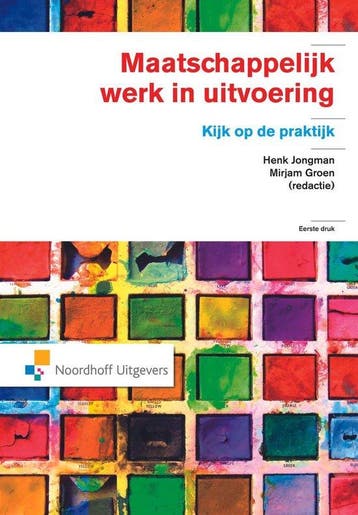 9789001774493 Maatschappelijk werk in uitvoering, Verzenden, Gelezen, Mirjam Groen