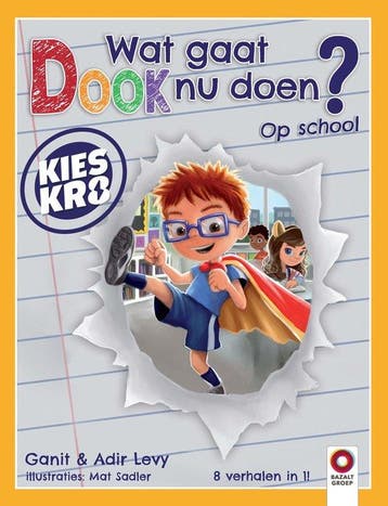 9789461183187 Wat gaat Dook nu doen? Op school, Verzenden, Nieuw, Ganit Levy