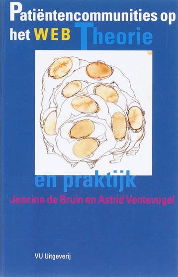 Patientencommunities op het web - A. Ventevogel, Verzenden, Gelezen, A. Ventevogel