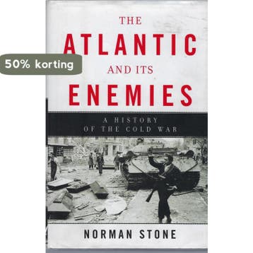 The Atlantic and Its Enemies - Norman Stone 9780465020430, Verzenden, Zo goed als nieuw, Norman Stone