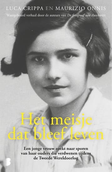 Het meisje dat bleef leven - Luca Crippa 9789022583111, Verzenden, Zo goed als nieuw, Luca Crippa