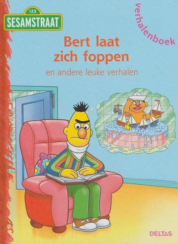 Bert Laat Zich Foppen Sesamstraat Verhalenboek - Schappert, Verzenden, Gelezen