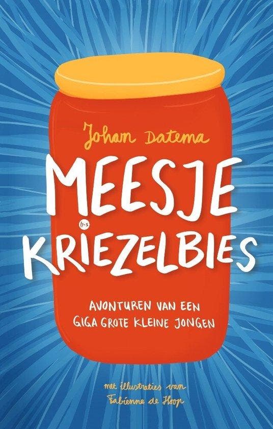 Meesje Kriezelbies 9789464507775 Johan Datema, Boeken, Overige Boeken, Zo goed als nieuw, Verzenden