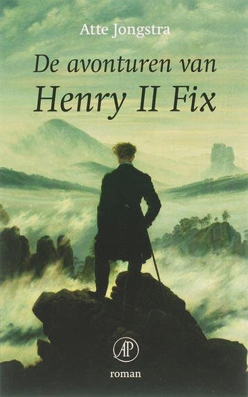 De Avonturen Van Henry Ii Fix | Atte Jongstra, Ophalen of Verzenden, Zo goed als nieuw, Atte Jongstra