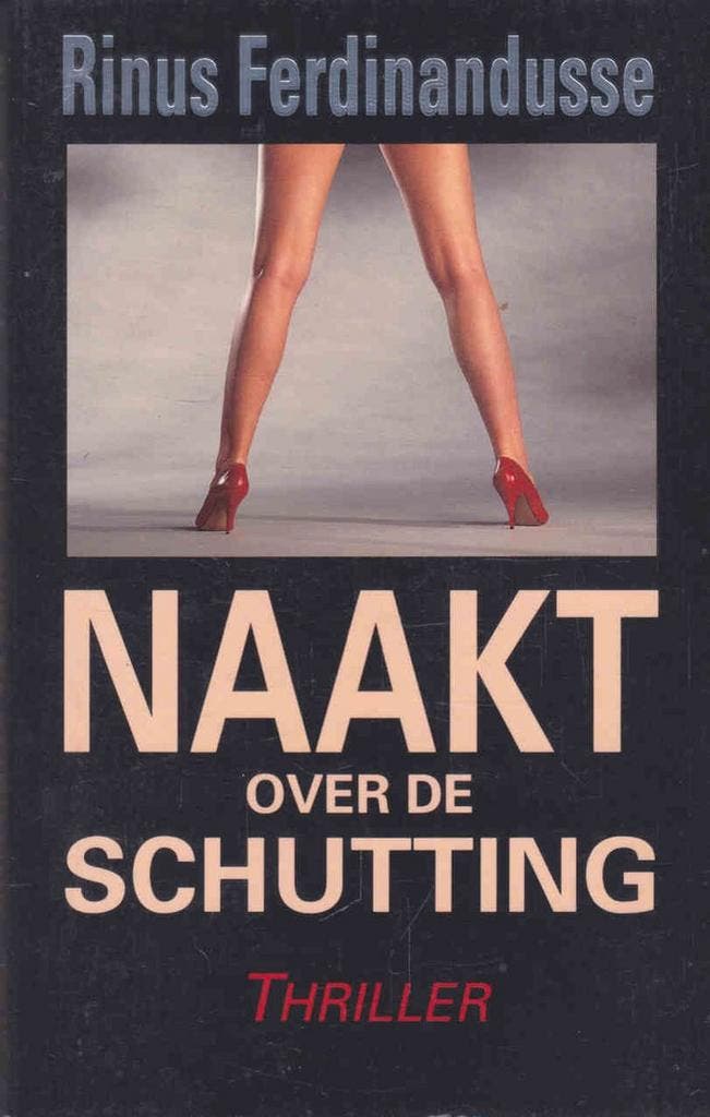 NAAKT OVER DE SCHUTTING - Ferdinandusse 9789024516469, Boeken, Thrillers, Gelezen, Verzenden