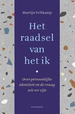 9789464715163 Het raadsel van het ik Martijn Veltkamp, Boeken, Studieboeken en Cursussen, Verzenden, Nieuw, Martijn Veltkamp