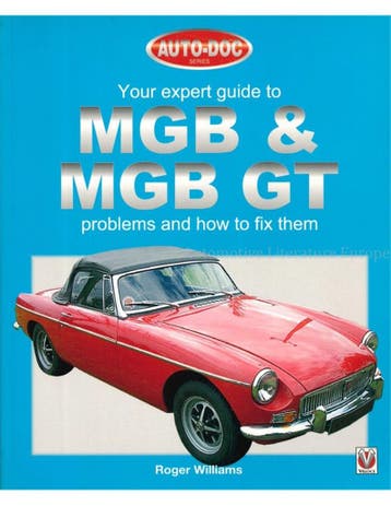 YOUR EXPERT GUIDE TO MGB & MGB GT PROBLEMS AND HOW TO FIX, Boeken, Nieuw, Author