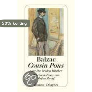 Cousin Pons - Honoré de Balzac 9783257239966, Boeken, Verzenden, Gelezen, Honoré de Balzac
