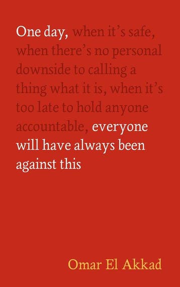 9781837264186 One Day, Everyone Will Have Always Been Aga..., Boeken, Verzenden, Nieuw, Omar El Akkad