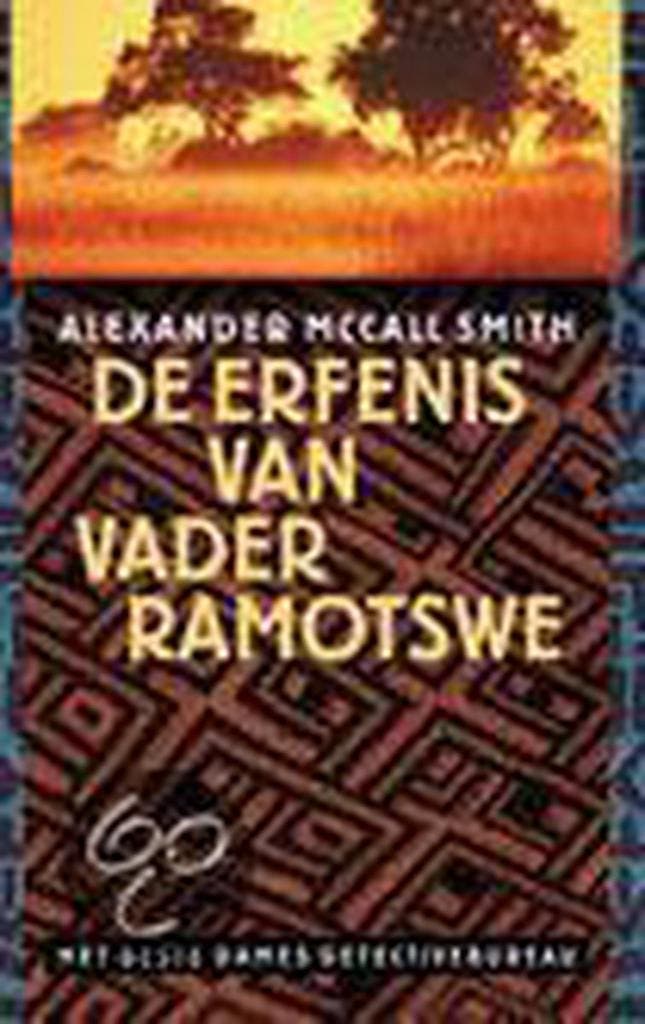De erfenis van vader Ramotswe / Het Beste Dames, Boeken, Detectives, Zo goed als nieuw, Verzenden