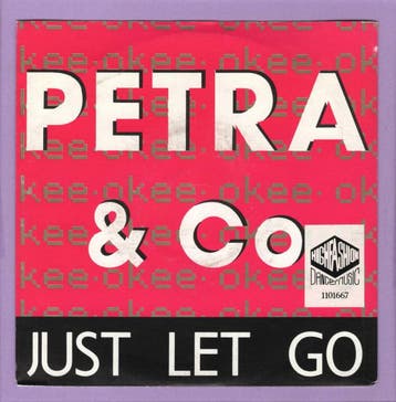 Petra & Co – Just Let Go / Laat Je Gaan (1-7-Vinyl-Single), Cd's en Dvd's, Vinyl Singles, Ophalen of Verzenden, Nieuw in verpakking