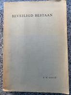 Beveiligd bestaan  (Pieter Hendrik Gallé), Boeken, 20e eeuw of later, Gelezen, Pieter Hendrik Gallé, Verzenden