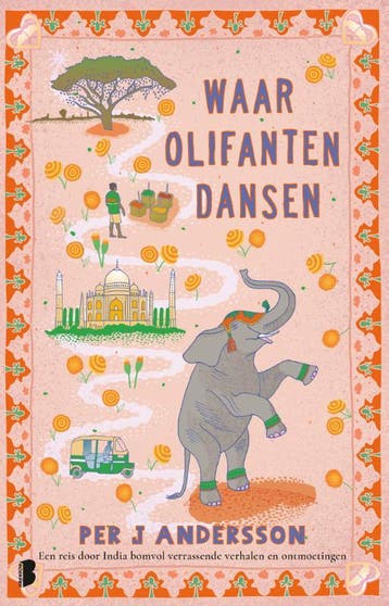 Waar olifanten dansen - Per J Andersson 9789022590157, Verzenden, Zo goed als nieuw, Per J Andersson