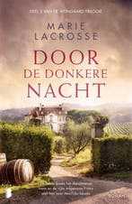9789022598825 Wijngaard 2 - Door de donkere nacht, Boeken, Romans, Verzenden, Nieuw, Marie Lacrosse