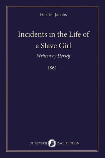 Incidents In The Life Of A Slave Girl, Written By Herself, Ophalen of Verzenden, Nieuw, Harriet Jacobs