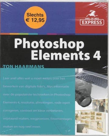Snel Op Weg Express Photoshop Elements 4 - Ton, Boeken, Verzenden, Gelezen