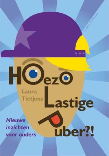 Hoezo lastige puber?! - Laura Tietjens 9789055947782, Boeken, Verzenden, Gelezen, Laura Tietjens