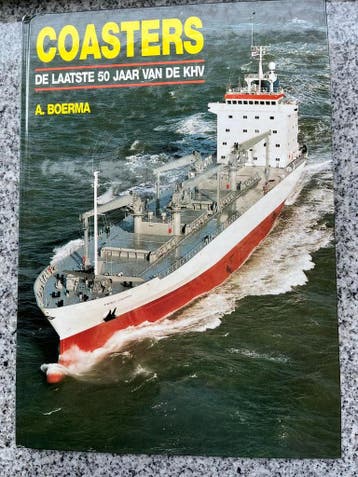 Coasters – de laatste 50 jaar van de KHV, Verzenden, Gelezen, A. Boerma, Boot