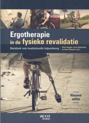 9789464671636 Ergotherapie in de fysieke revalidatie, Verzenden, Zo goed als nieuw