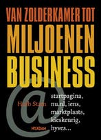 Van zolderkamer tot miljoenenbusiness 9789046803943, Verzenden, Gelezen, Huib Stam