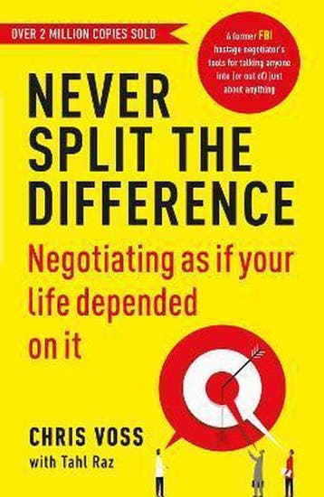 Never Split the Difference - Chris Voss 9781847941497, Boeken, Verzenden, Gelezen, Chris Voss