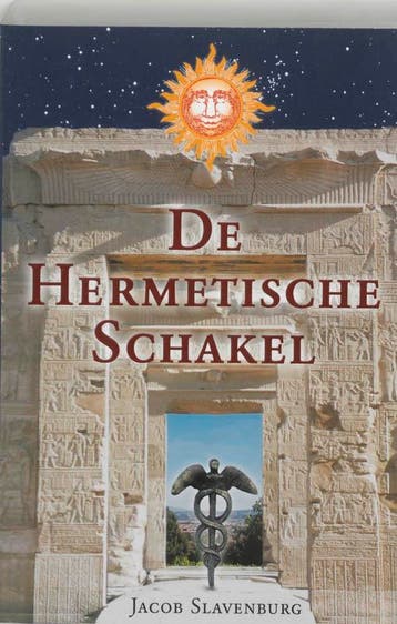 De hermetische schakel - Jacob Slavenburg 9789020283204, Verzenden, Gelezen, Jacob Slavenburg
