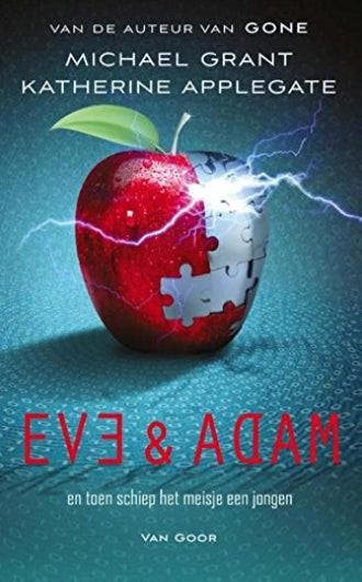 Eve & Adam - NL - Michael Grant & Katherine Applegate, Ophalen of Verzenden, Nieuw