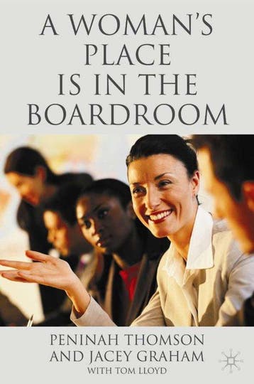 A WomanS Place Is In The Boardroom - P. Thomson, Verzenden, Gelezen, P. Thomson