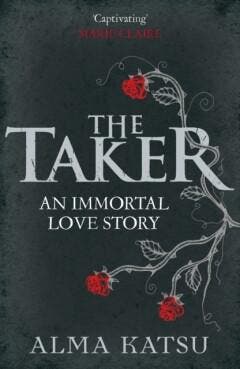 The Taker / The Immortal Trilogy - Alma Katsu 9780099552840, Verzenden, Gelezen, Alma Katsu