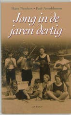 Jong in de jaren dertig 9789059112469 P. Arnoldussen, Verzenden, Gelezen, P. Arnoldussen
