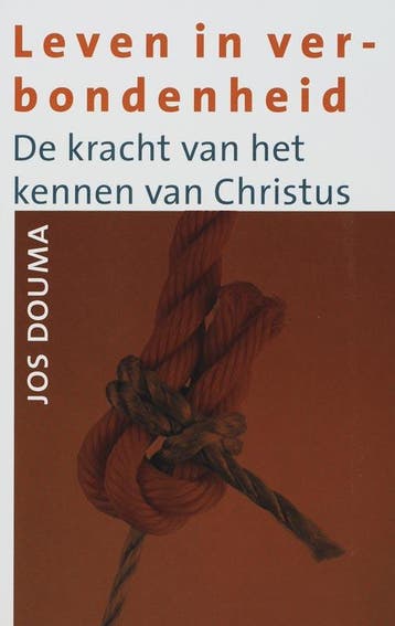 Leven in verbondenheid - Jos Douma 9789043512084, Boeken, Verzenden, Gelezen, Jos Douma