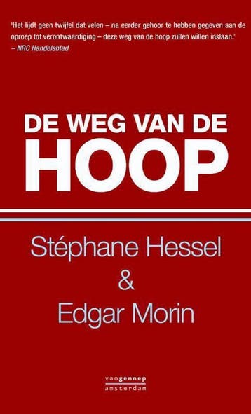 De weg van de hoop - Stéphane Hessel 9789461640864, Verzenden, Zo goed als nieuw, Stéphane Hessel