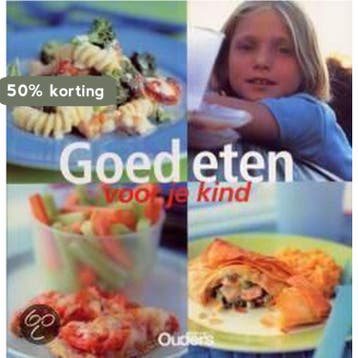 Goed eten voor je kind / Ouders van nu 9789058550637, Verzenden, Gelezen, P. Stanway