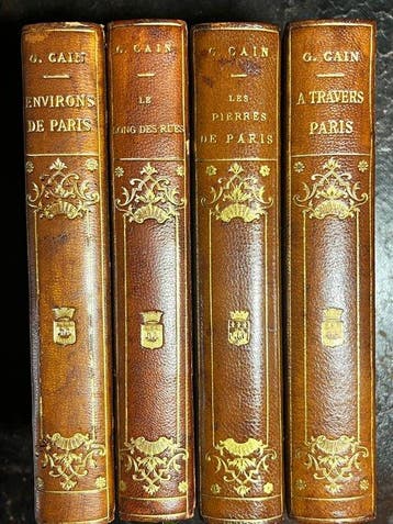 Georges Cain - Paris historique et ses environs - 4 ouvrages