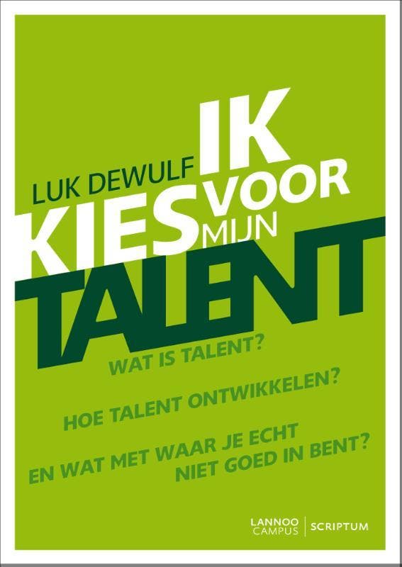Ik kies voor mijn talent 9789077432556 Luk Dewulf, Boeken, Studieboeken en Cursussen, Gelezen, Verzenden