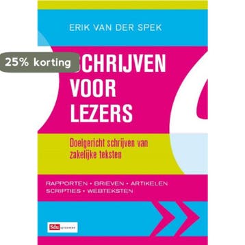 Schrijven voor lezers 9789012582919 Erik van der Spek, Verzenden, Zo goed als nieuw, Erik van der Spek